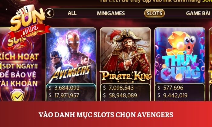 Vào danh mục Slots chọn Avengers