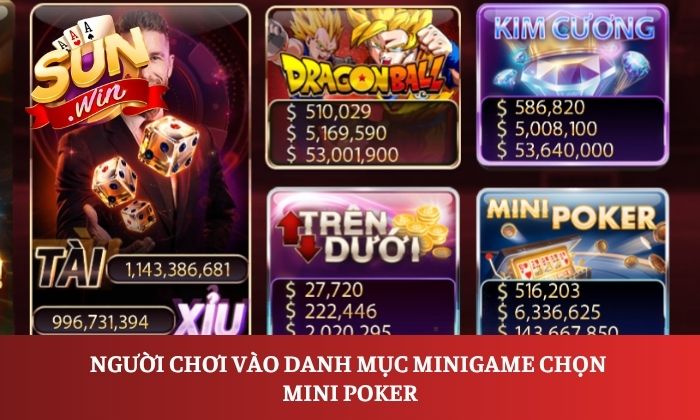 Trải nghiệm Mini Poker Sunwin với lối chơi dễ hiểu và đầy thú vị 2 Người chơi vào danh mục Minigame chọn Mini Poker