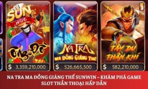 Na Tra Ma Đồng Giáng Thế