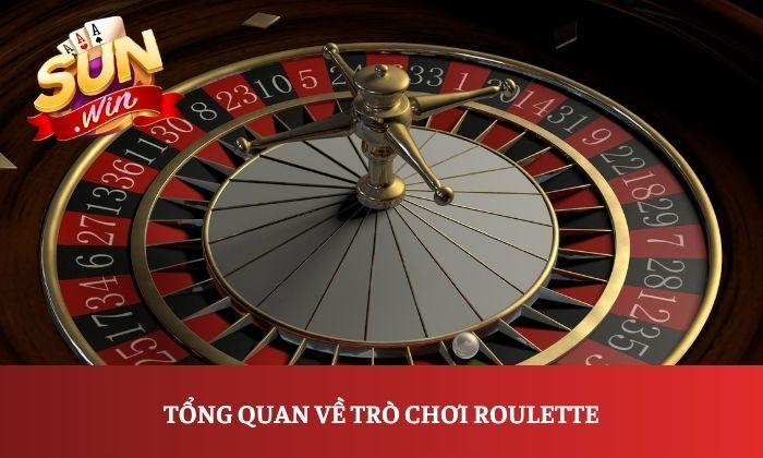 Bí quyết chơi Roulette Sunwin cho người mới 1 Tổng quan về trò chơi Roulette