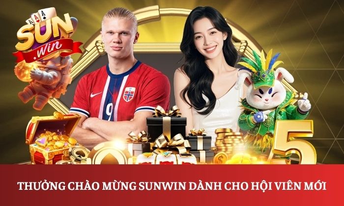 Trang chủ 27 Thưởng chào mừng Sunwin dành cho hội viên mới